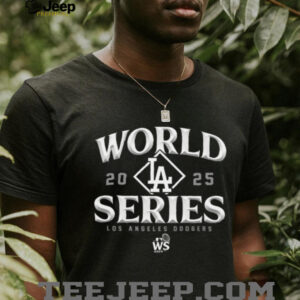 Los Angeles Dodgers MLB World Series 2025 Tee Shirt
