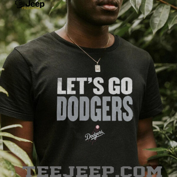 Los Angeles Dodgers Slogan let’s go Dodgers shirt