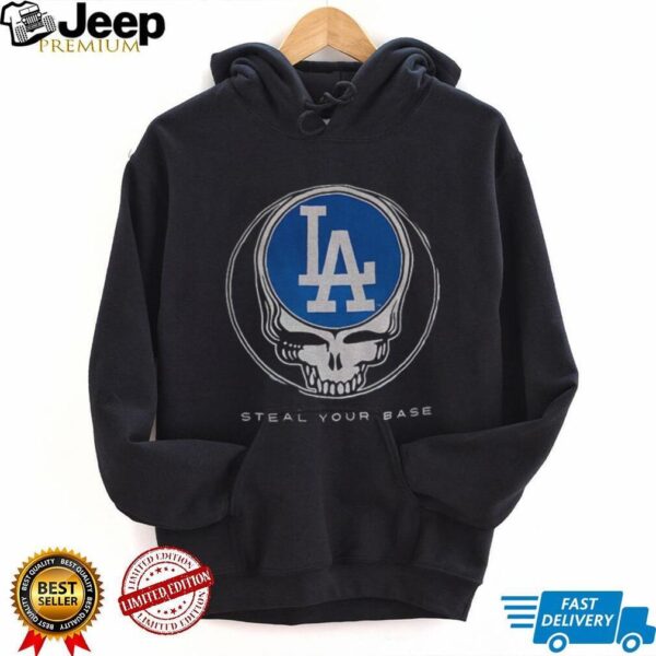 Los Angeles Dodgers steal your base Grateful Dead skull shirt