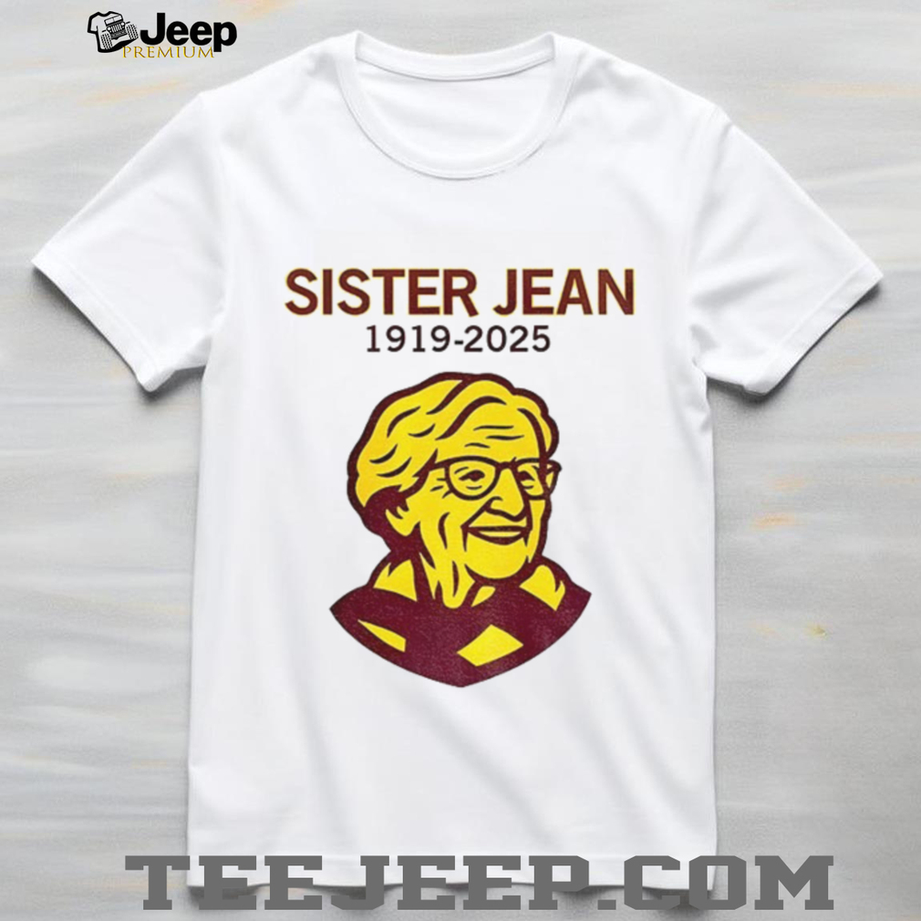 Loyola Ramblers Basketball Sister Jean 1919 2025 shirt Loyola Ramblers Basketball Sister Jean 1919 2025 shirt
