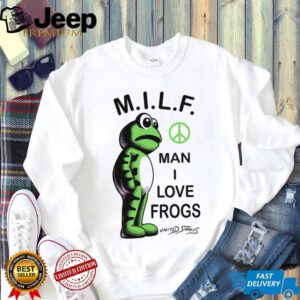M.I.L.F. Man I Love Frogs T Shirt