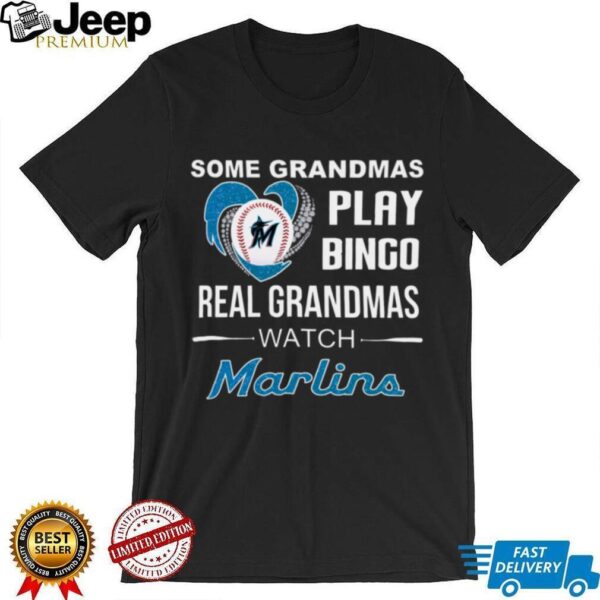 Marlins Grandma Some Play Bingo Real Watch Baseball Shirt