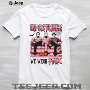 Michael Myers Jason Voorhees Freddy Krueger spooky season in October we wear pink Halloween shirt