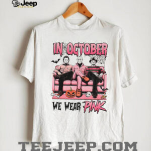 Michael Myers Jason Voorhees Freddy Krueger spooky season in October we wear pink Halloween shirt