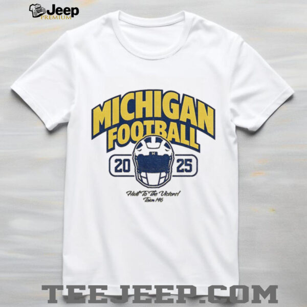 Michigan Wolverines 2025 Football hail to the victors shirt
