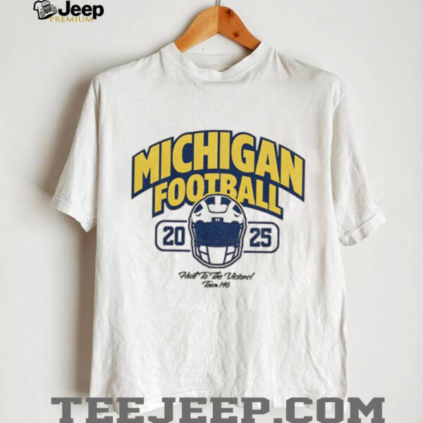 Michigan Wolverines 2025 Football hail to the victors shirt