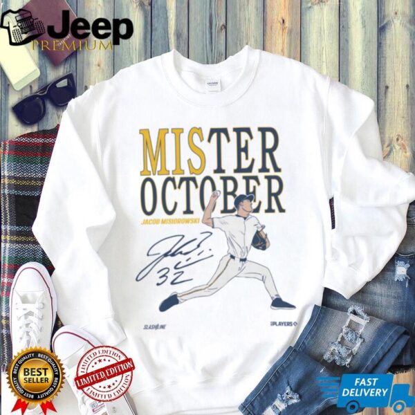 Milwaukee Brewers Jacob Misiorowski Mister October T Shirt