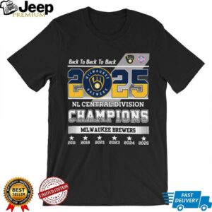 Milwaukee Brewers Nl Central Division Champions 2025 Back To Back To Back T Shirts