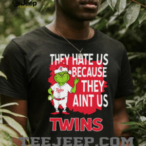 Minnesota Twins Grinch Christmas They Hate Us Ain’t Us T Shirt