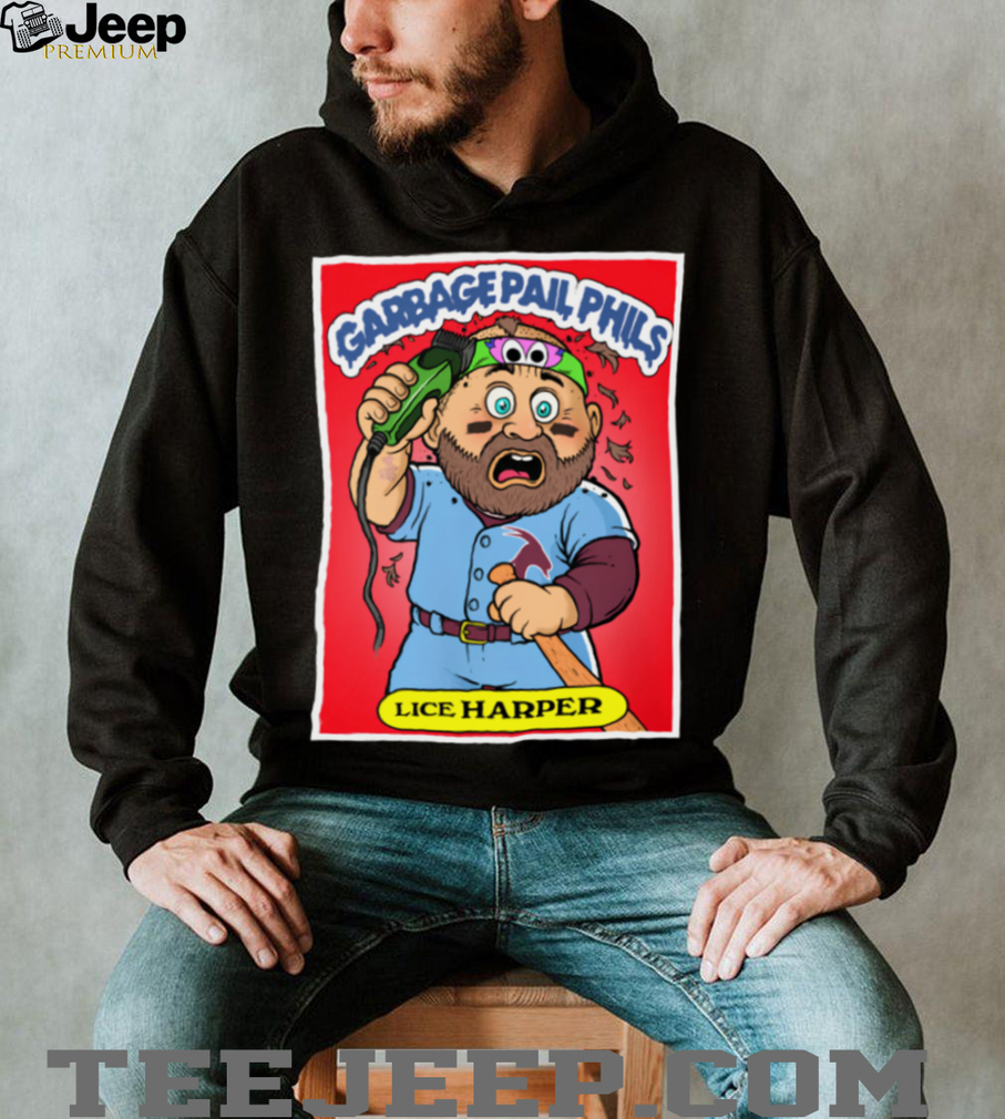 Mlb Phillies Merch Garbage Pail Phils Lice Harper Funny T Shirt Mlb Phillies Merch Garbage Pail Phils Lice Harper Funny T Shirt