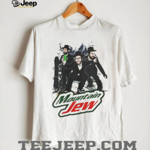 Mountain Jew Mountain Dew shirt