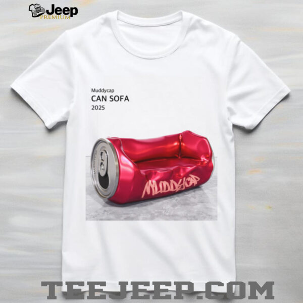 Muddycap Can Sofa T Shirt
