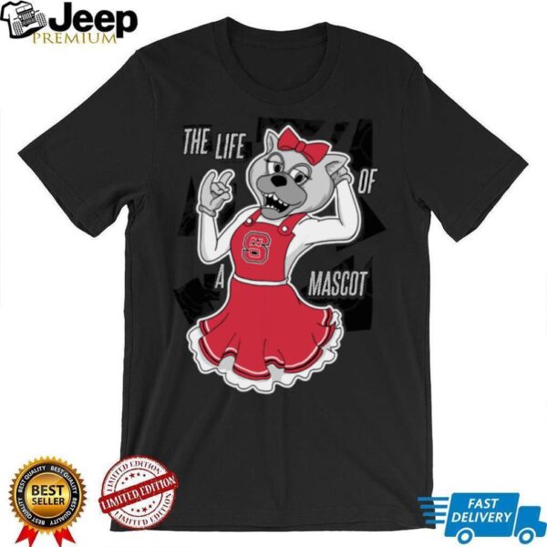 NC State Wolfpack The Life of A Mascot T Shirt