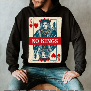 No Kings Playing Card Statement Design T Shirt