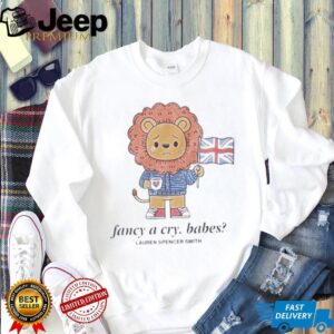 Official Lauren Spencer Smith Fancy A Cry Babes Shirt