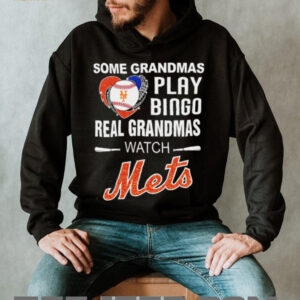 Official Mlb Shop Some Grandmas Play Bingo Real Grandmas Watch New York Mets Shirt