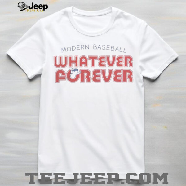 Official Modern Baseball Whatever Forever T Shirt