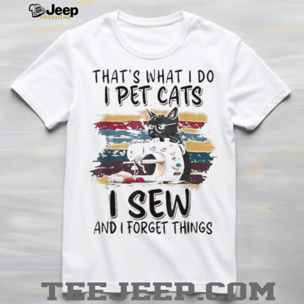 Official Thats What Pet Cats Shirt