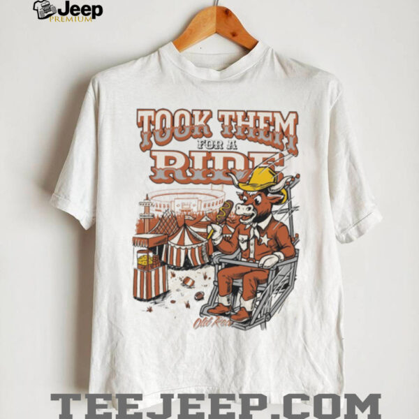 Official Took Them For A Ride Texas Longhorns Mascot Painting t–shirt