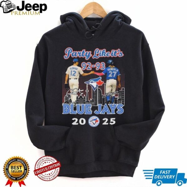 Official Toronto Blue Jays Party Like It’s Season 92 93 Skyline Sigantures T Shirt