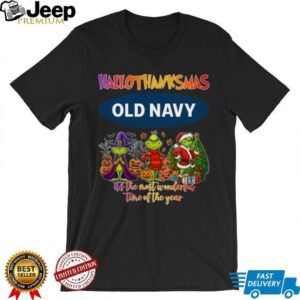 Old Navy Hallothanksmas Grinch It's The Most Wonderful Time Of The Year Logo 2025 Shirt