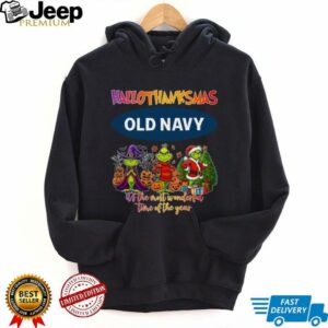 Old Navy Hallothanksmas Grinch It's The Most Wonderful Time Of The Year Logo 2025 Shirt