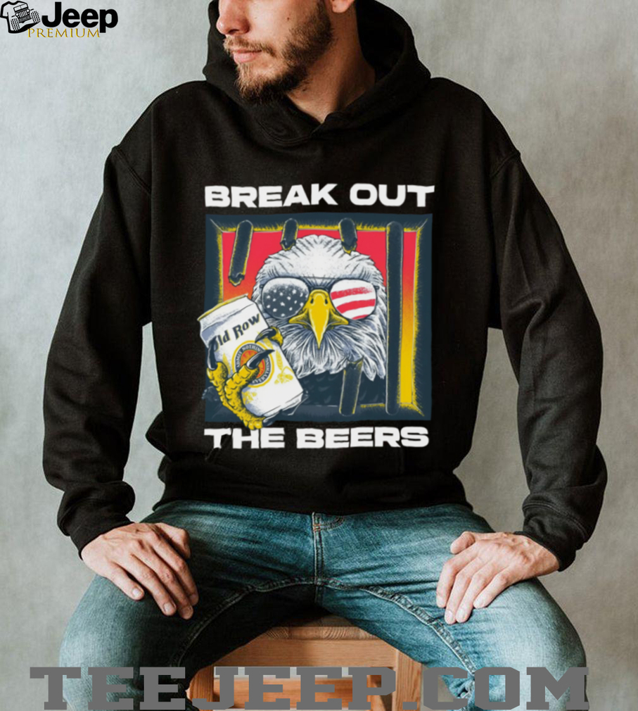 Old Row Shop Break Out The Beers Patriotic Shirt Old Row Shop Break Out The Beers Patriotic Shirt