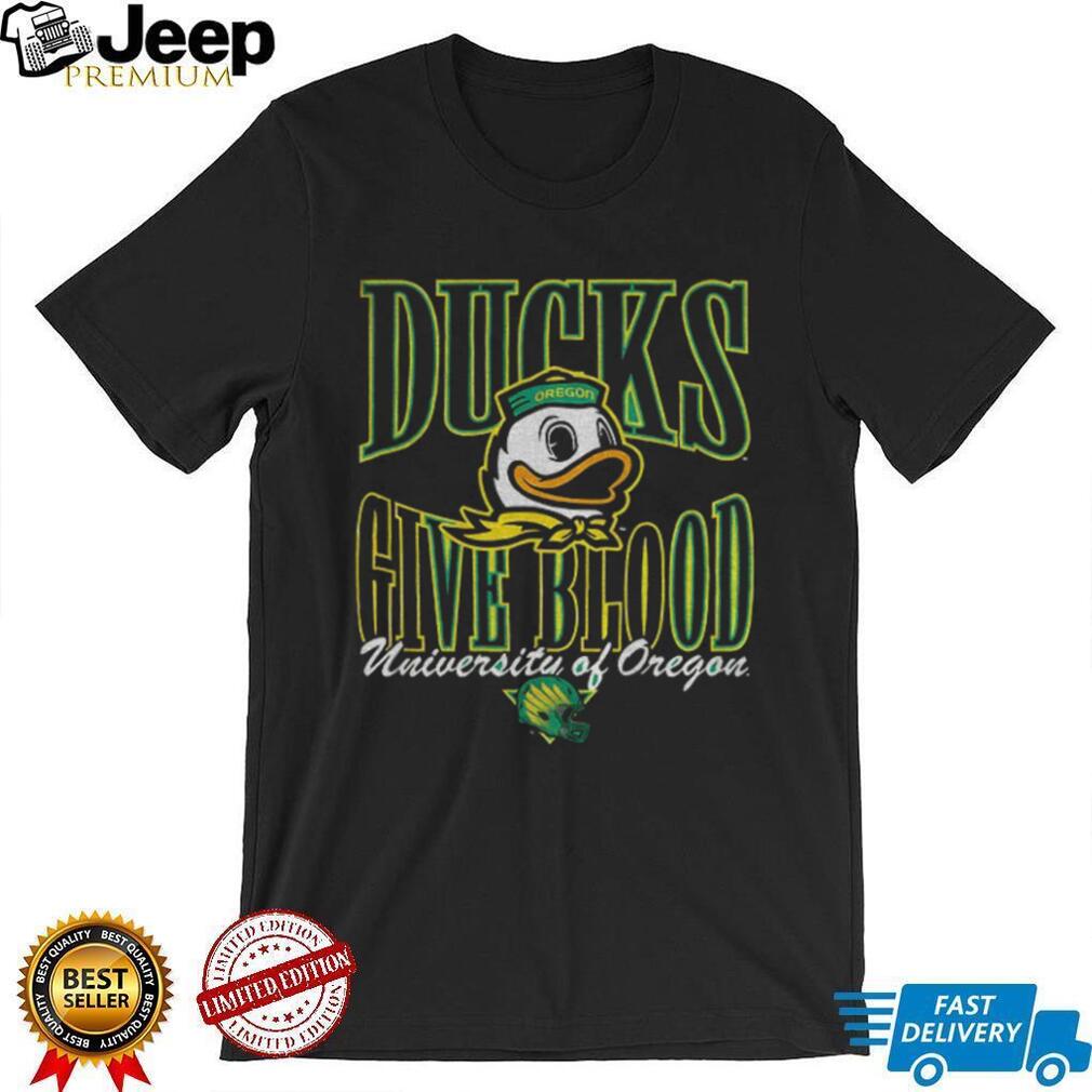 Oregon Ducks Ducks give blood university of Oregon shirt Oregon Ducks Ducks give blood university of Oregon shirt