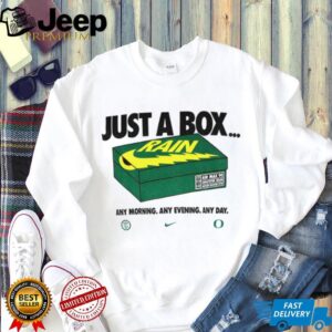 OregonxDead Box of Rain any morning any evening any day shirt