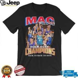 Orlando Magic Mac Mcclung Slam Dunk Champions 2025 Back To Back To Back Shirt