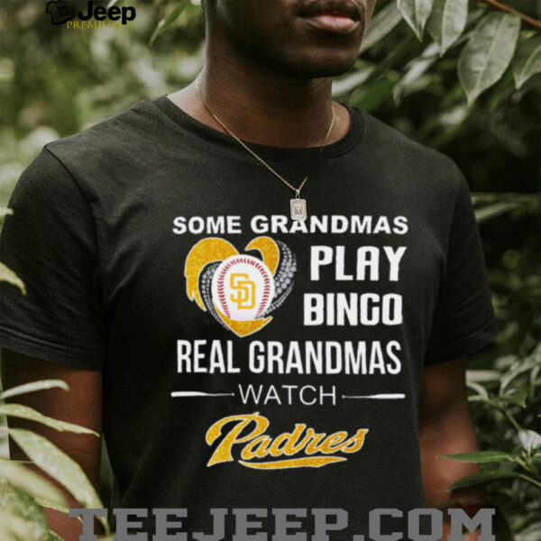Padres Grandma Some Play Bingo Real Watch Baseball Shirt