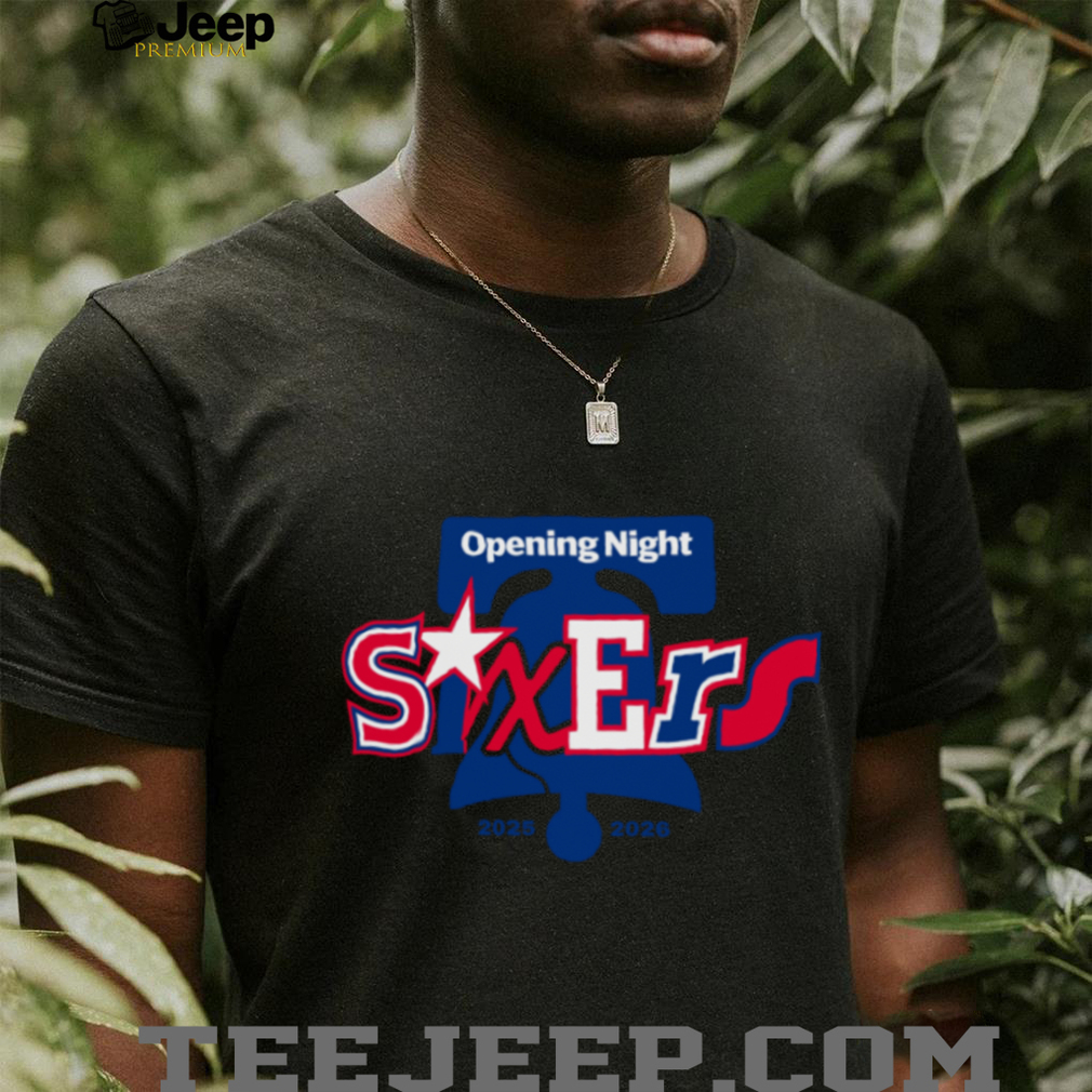 Philadelphia 76ers Opening Night 2025 2026 TShirt