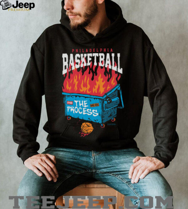 Philadelphia Basketball The Process Dumpster Fire T Shirt