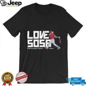 Philadelphia Phillies Edmundo Sosa Love Sosa T Shirt