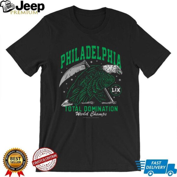 Philadelphia Total Domination World Champs Tee