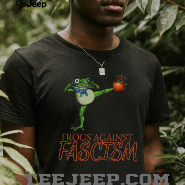 Portland Frog kick out orange king frogs against fascism anti Trump shirt