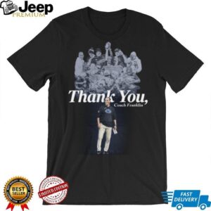 Psu Football Thank You Coach Flanklin Shirt