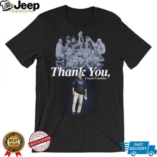 Psu Football Thank You Coach Flanklin Shirt