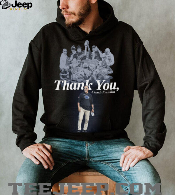 Psu Football Thank You Coach Flanklin Shirt