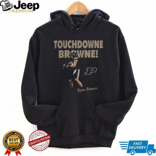 Purdue Football Ryan Browne Touchdown Browne T Shirt