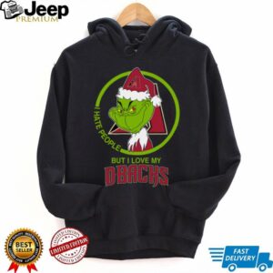 The Grinch I Hate People But I Love My Dbacks Shirt