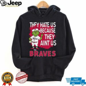 Custom Atlanta Braves Grinch Santa Christmas Shirt, Baseball Tee with Quote They Hate Us Ain’t Us, Funny MLB Fan Gift