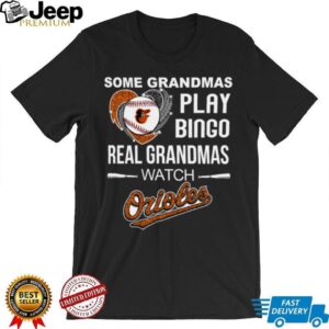 Real Grandmas Watch Baltimore Orioles Baseball Diamond Heart Shirt