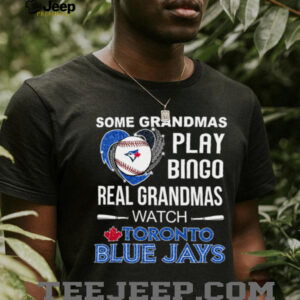 Real Grandmas Watch Toronto Blue Jays Baseball Diamond Heart Shirt