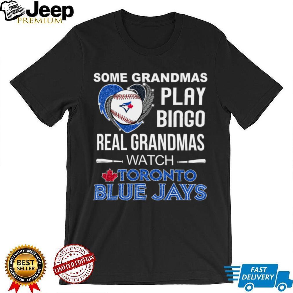 Real Grandmas Watch Toronto Blue Jays Baseball Diamond Heart Shirt Real Grandmas Watch Toronto Blue Jays Baseball Diamond Heart Shirt