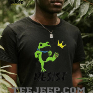 Resist Portland frog kicks crown political anti Maga shirt