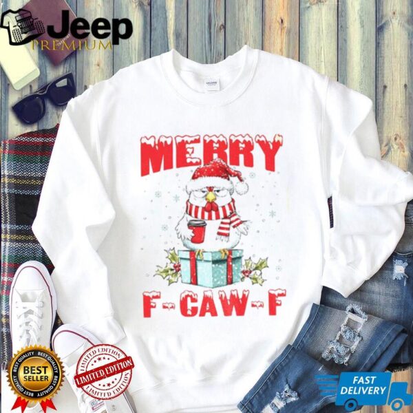 Rooster meme Santa hat Merry F Caw F Merry Christmas shirt