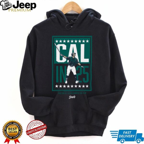 Seattle Mariners Cal Raleigh Cal In 25 MLB Baseball T Shirt