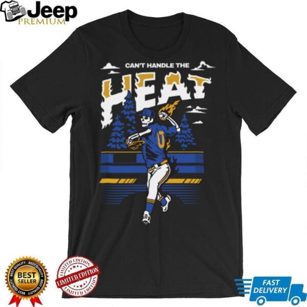 Seattle Mariners Can’t Handle The Heat Baseball Slogan T Shirt