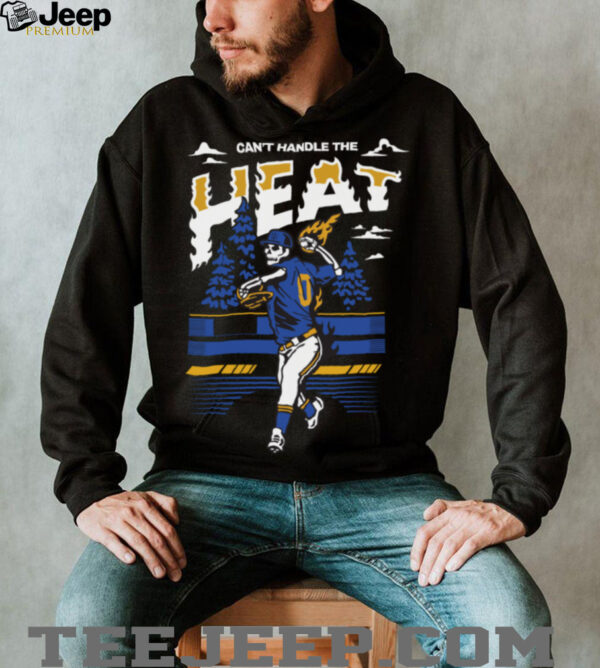 Seattle Mariners Can’t Handle The Heat Baseball Slogan T Shirt